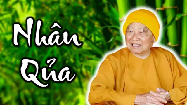 Ai hiểu nhân quả người đó có phước