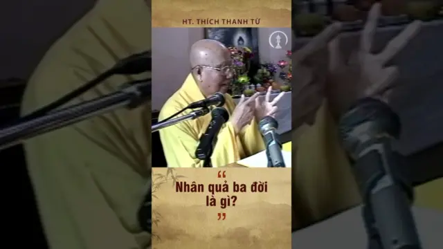 Nhân quả ba đời là gì?